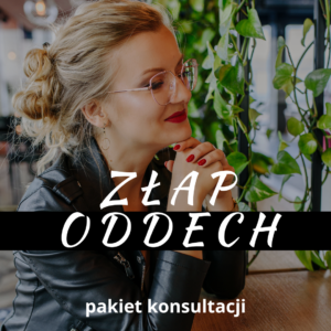Złap oddech - 3*60 pakiet konsultacji